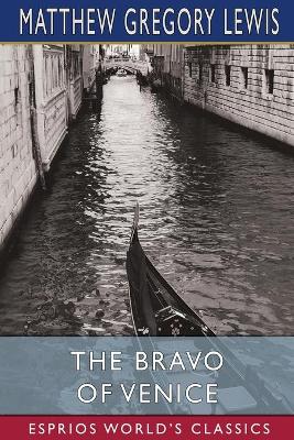 Book cover for The Bravo of Venice (Esprios Classics)