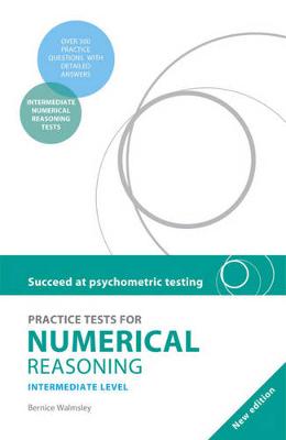 Book cover for Succeed at Psychometric Testing: Practice Tests for Numerical Reasoning Intermediate Second Edition