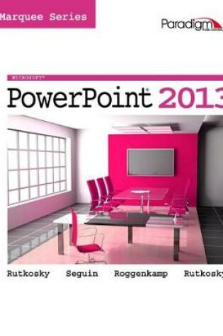 Cover of Marquee Series: Microsoft®PowerPoint 2013