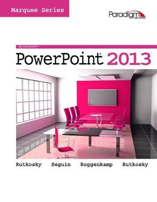 Book cover for Marquee Series: Microsoft®PowerPoint 2013