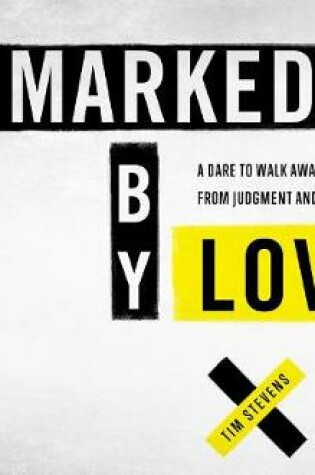 Cover of Marked by Love (Library Edition)