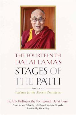 Book cover for The Fourteenth Dalai Lama's Stages of the Path: Volume One