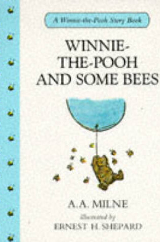 Cover of Winnie the Pooh and Some Bees