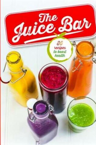 Cover of The Juice Bar