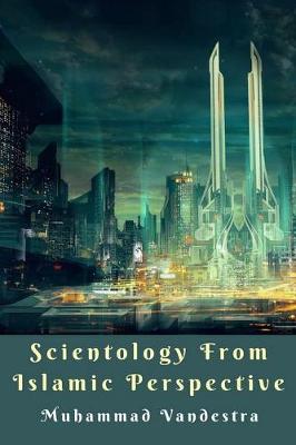 Book cover for Scientology from Islamic Perspective