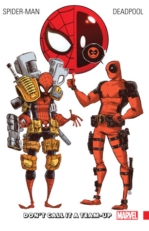 Book cover for Spider-man/deadpool Vol. 0: Don't Call It A Team-up