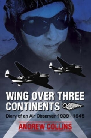 Cover of Wing Over Three Continents