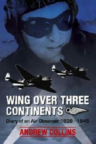 Cover of Wing Over Three Continents