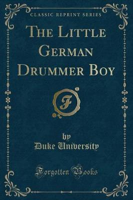 Book cover for The Little German Drummer Boy (Classic Reprint)