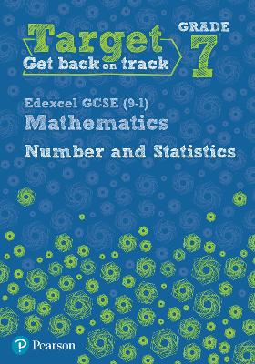 Book cover for Target Grade 7 Edexcel GCSE (9-1) Mathematics Number and Statistics Workbook