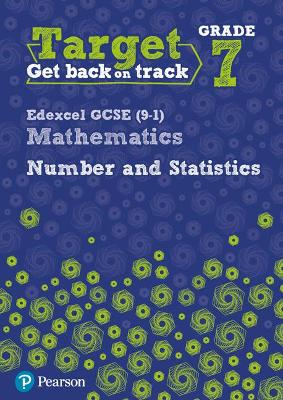 Cover of Target Grade 7 Edexcel GCSE (9-1) Mathematics Number and Statistics Workbook