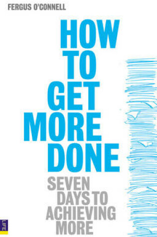 Cover of How to Get More Done