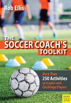 Book cover for The Soccer Coach's Toolkit