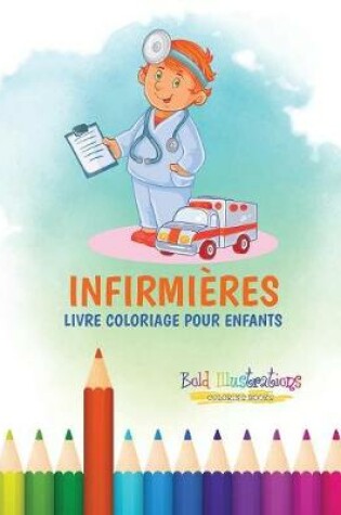 Cover of Infirmières