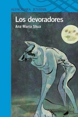 Cover of Los Devoradores