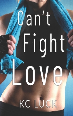 Book cover for Can't Fight Love