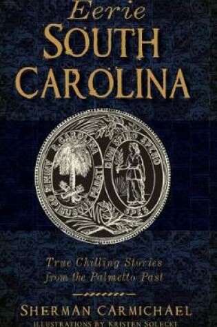 Cover of Eerie South Carolina