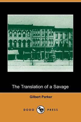 Book cover for The Translation of a Savage (Dodo Press)