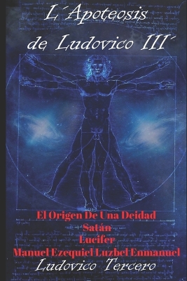 Cover of L'Apoteosis de Ludovico III' El Origen de Una Deidad