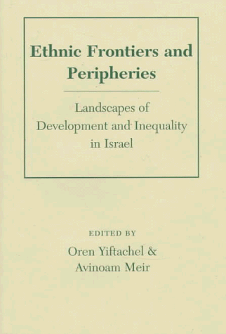 Book cover for Ethnic Frontiers And Peripheries