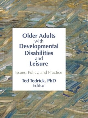 Book cover for Older Adults With Developmental Disabilities and Leisure