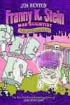 Book cover for Franny K Stein Mad Scientist: The Invisible Fran
