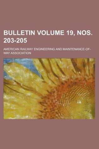 Cover of Bulletin Volume 19, Nos. 203-205