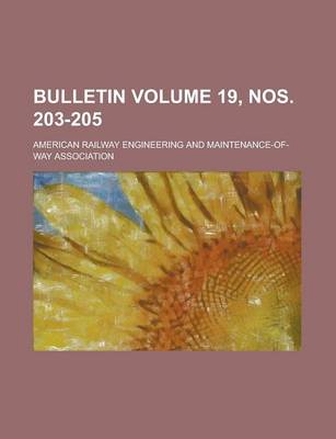 Book cover for Bulletin Volume 19, Nos. 203-205