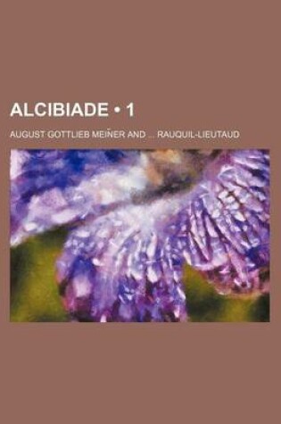 Cover of Alcibiade (1); Alcibiade, Enfant