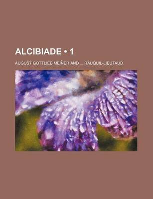 Book cover for Alcibiade (1); Alcibiade, Enfant