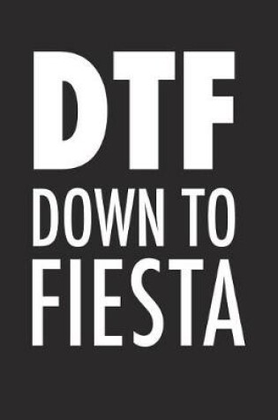 Cover of Down to Fiesta