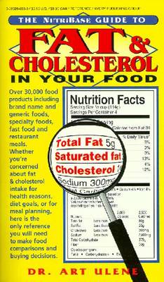 Book cover for The NutriBase Guide to Fat and Cholesterol in Your Food