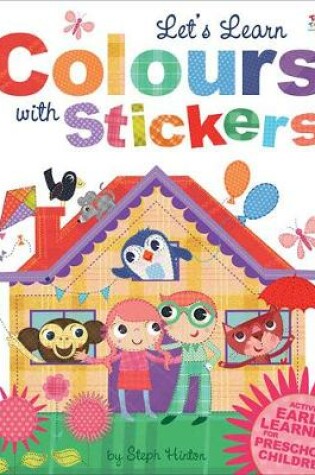 Cover of Let's Learn Colours with Stickers