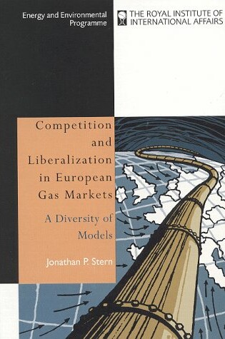 Cover of Competition and Liberalization in European Gas Markets