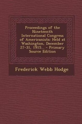 Cover of Proceedings of the Nineteenth International Congress of Americanists