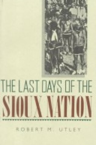 Cover of Last Days of Sioux Nation