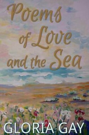 Cover of Poems of Love and the Sea