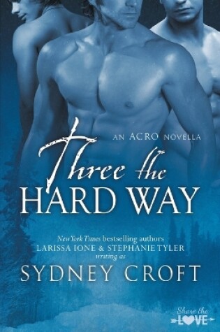 Cover of Three the Hard Way