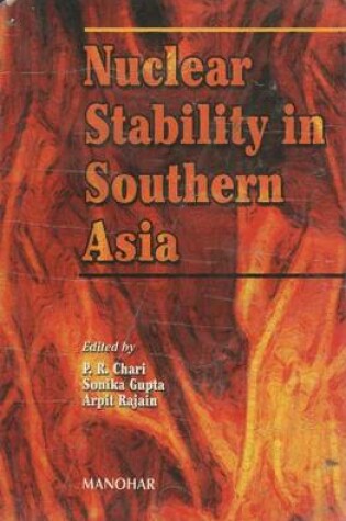 Cover of Nuclear Stability in Southern Asia