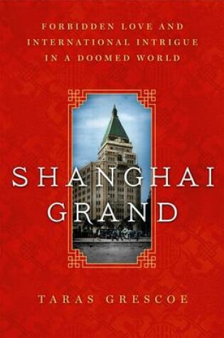Cover of Shanghai Grand