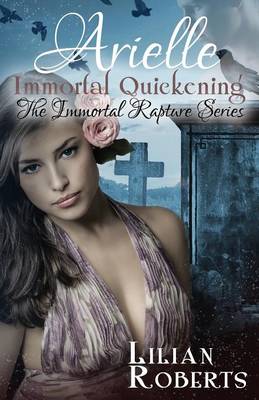 Cover of Arielle Immortal Quickening