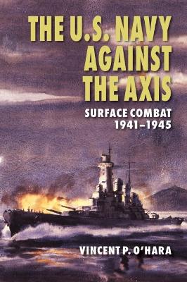 Book cover for The U.S. Navy Against the Axis