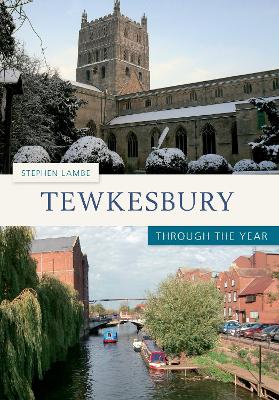 Cover of Tewkesbury Through the Year