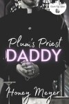 Book cover for Plum's Priest Daddy