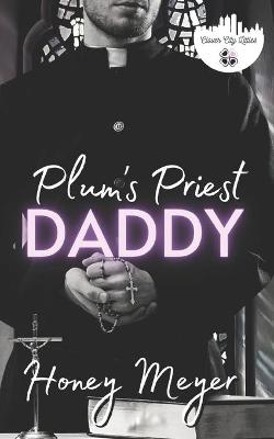 Book cover for Plum's Priest Daddy