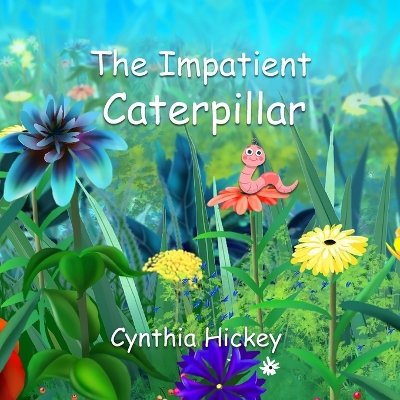 Book cover for The Impatient Caterpillar