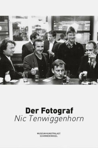 Cover of Nic Tenwiggenhorn - Der Fotograf