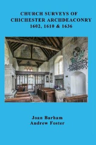 Cover of Church Surveys of Chichester Archdeaconry 1602, 1610 & 1636