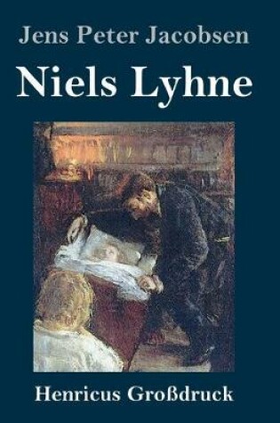 Cover of Niels Lyhne (Großdruck)