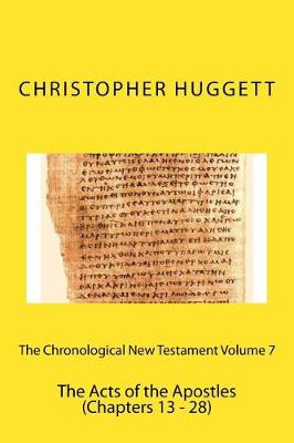 Book cover for The Chronological New Testament Volume 7